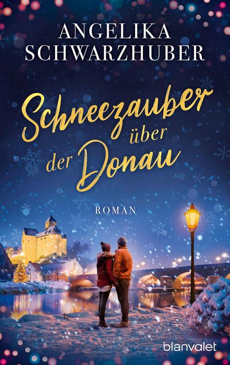 Titel "Schneezauber über der Donau" von Angelika Schwarzhuber. Eine winterliche Szene mit Paar und beleuchteter Brücke.