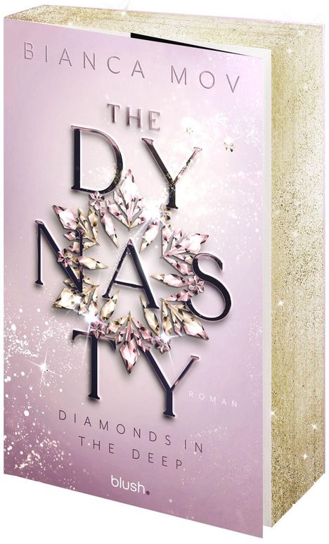 „BIANCA MOV“, „THE DYNASTY“, „DIAMONDS IN THE DEEP“, „Roman“; rosa Cover mit glitzernden Effekten.