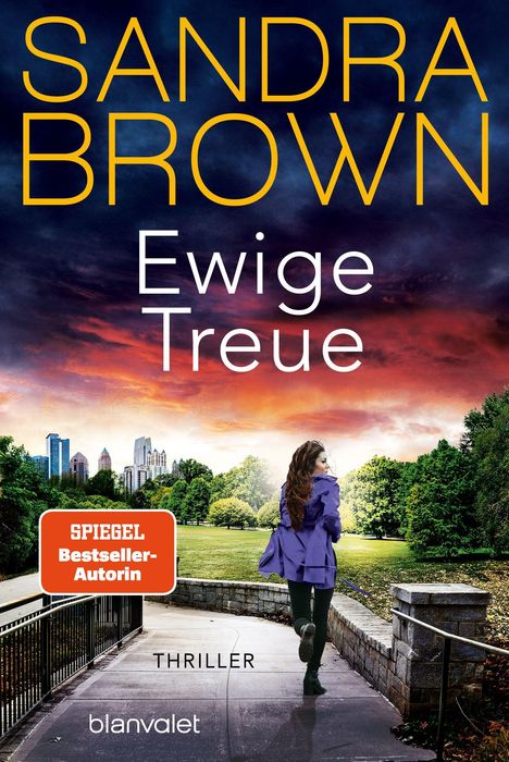 SANDRA BROWN, Ewige Treue, Thriller. Skyline, Parkweg, Frau im Mantel joggt, dramatischer Himmel.