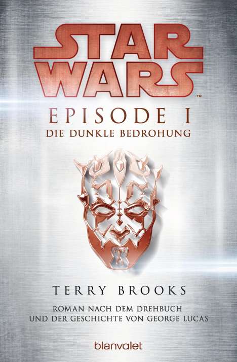 Terry Brooks: Star Wars(TM) - Episode I - Die dunkle Bedrohung, Buch