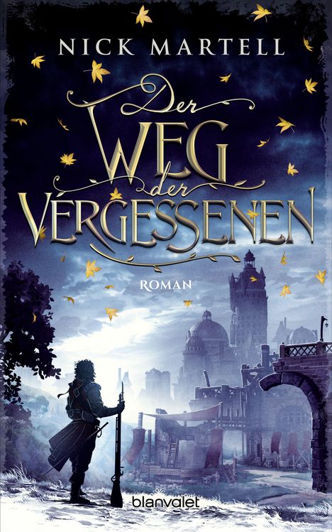 Nick Martell: Der Weg der Vergessenen, Buch