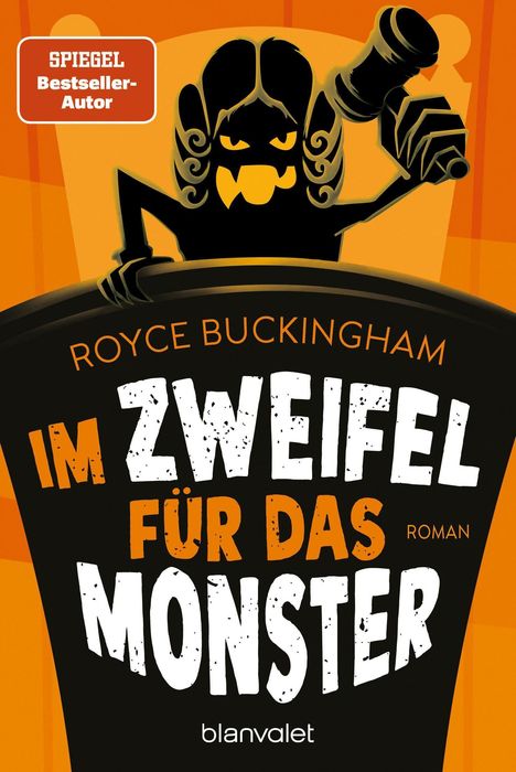 Royce Buckingham: Im Zweifel für das Monster, Buch