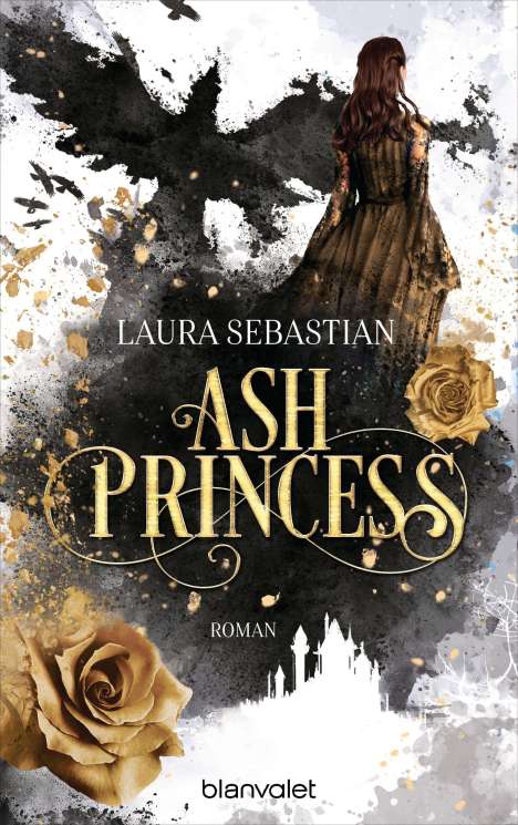 Laura Sebastian: Ash Princess, Buch