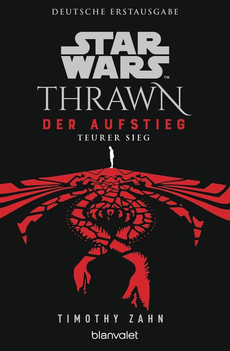 Timothy Zahn: Star Wars(TM) Thrawn - Der Aufstieg - Teurer Sieg, Buch