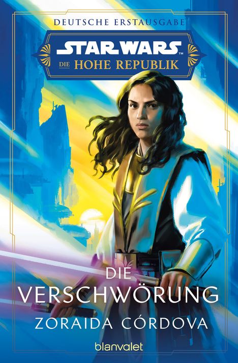 Zoraida Córdova: Star Wars(TM) Die Hohe Republik - Die Verschwörung, Buch