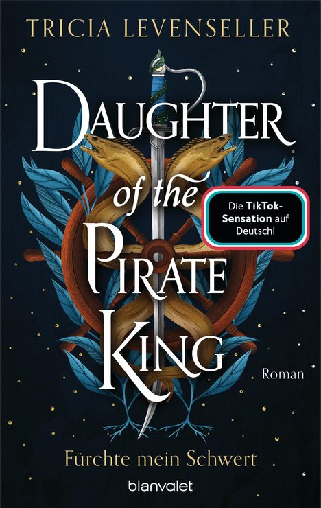 Tricia Levenseller: Daughter of the Pirate King - Fürchte mein Schwert, Buch