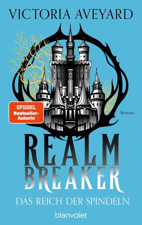 Victoria Aveyard: Das Reich der Spindeln - Realm Breaker 3, Buch