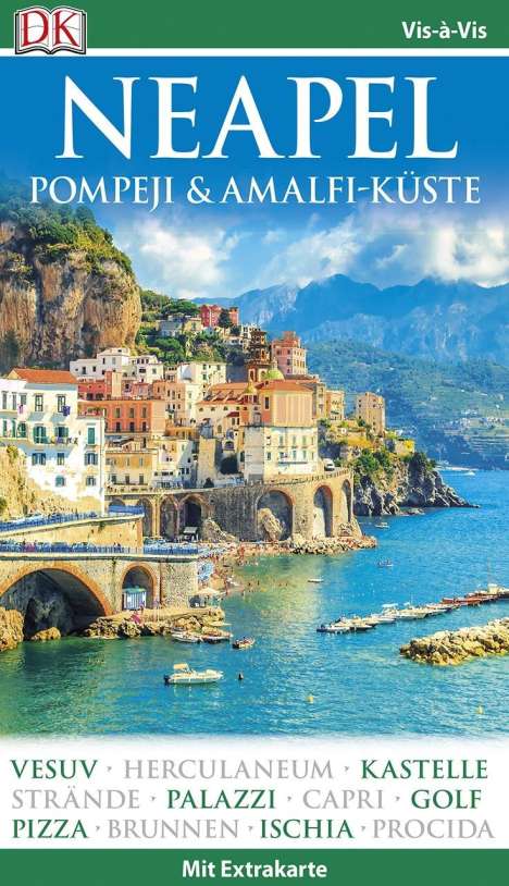 Vis-à-Vis Reiseführer Neapel, Pompeji &amp; Amalfi-Küste, Buch
