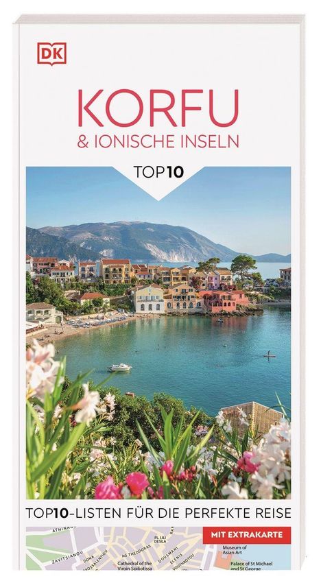 Logo: DK. Text: KORFU & IONISCHE INSELN, Top 10, LISTEN FÜR DIE PERFEKTE REISE, Mit Extrakarte. Küstenlandschaft mit Häusern.