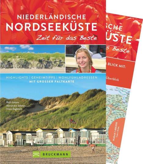 Ralf Johnen: Niederländische Nordseeküste - Zeit für das Beste, Buch