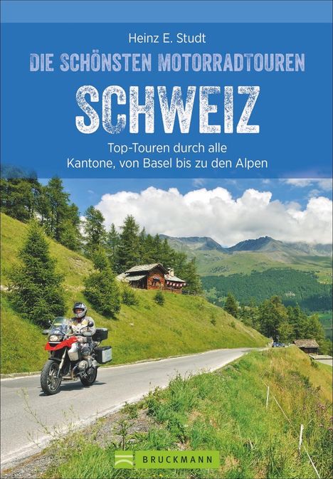 Heinz E. Studt: Die schönsten Motorradtouren Schweiz, Buch