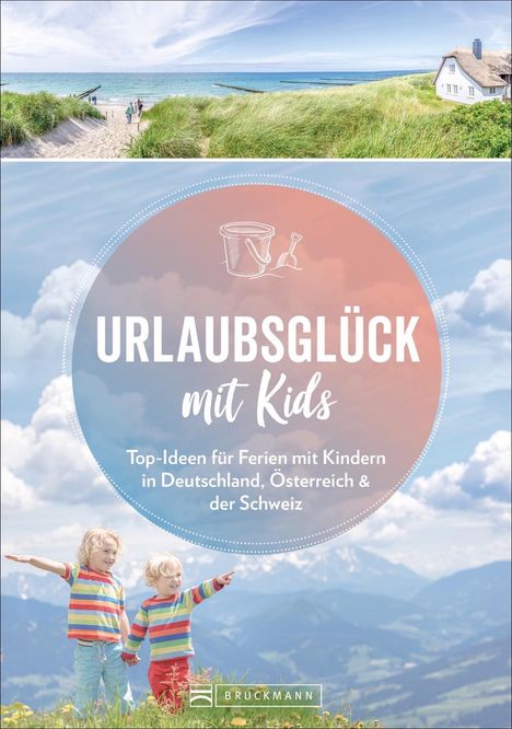 Michael Pröttel: Urlaubsglück mit Kids, Buch