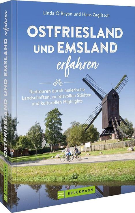 Linda O'Bryan und Hans Zaglitsch: Ostfriesland und Emsland erfahren, Buch