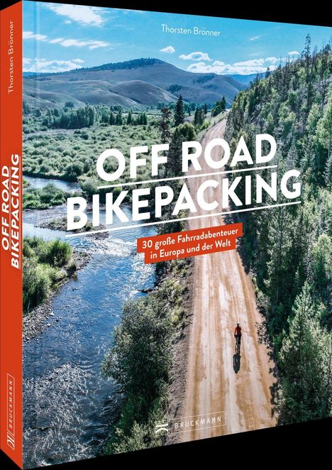 Thorsten Brönner: Off Road Bikepaking, Buch