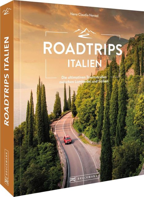 Nana Claudia Nenzel: Roadtrips Italien, Buch