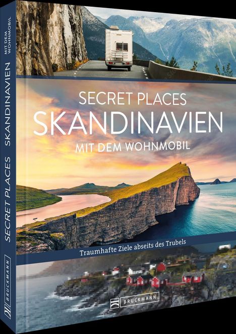 Lisa Arnold: Secret Places Skandinavien mit dem Wohnmobil, Buch