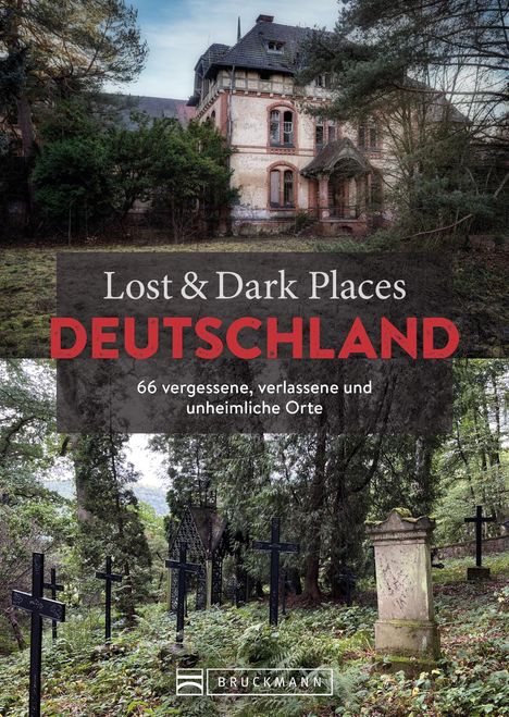 Lost &amp; Dark Places Deutschland, Buch