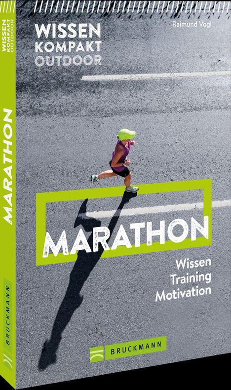 "Wissen kompakt Outdoor: Marathon. Wissen, Training, Motivation. Läufer auf Straße, grünes Bruckmann Logo unten links."