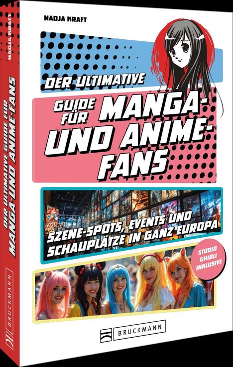 "Der ultimative Guide für Manga- und Anime-Fans. Szene-Spots, Events und Schauplätze in ganz Europa. Cover mit Manga-Illustration."