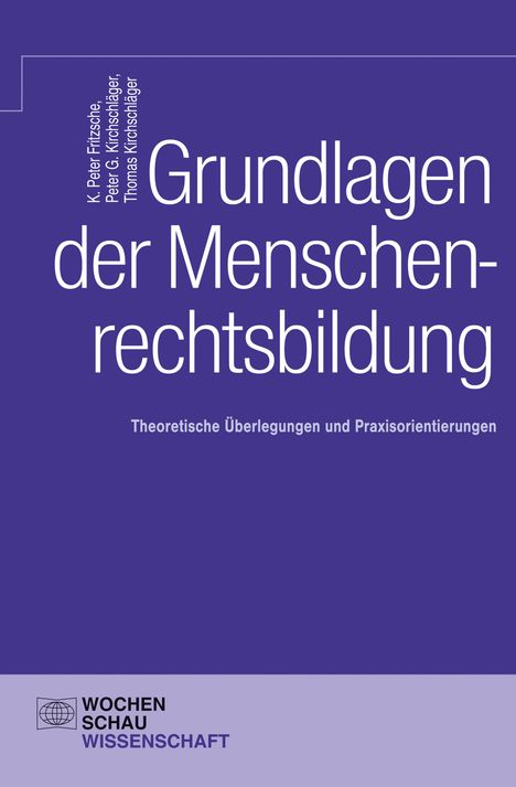 K. Peter Fritzsche: Fritzsche, K: Grundlagen der Menschenrechtsbildung, Buch