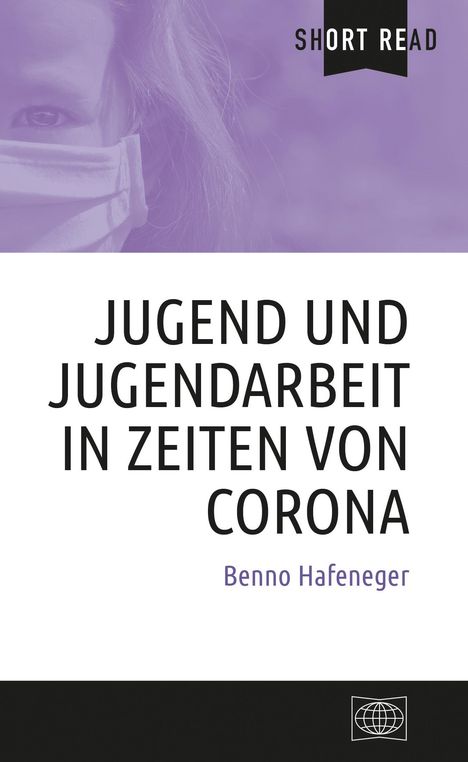 Benno Hafeneger: Hafeneger, B: Jugend und Jugendarbeit in Zeiten von Corona, Buch