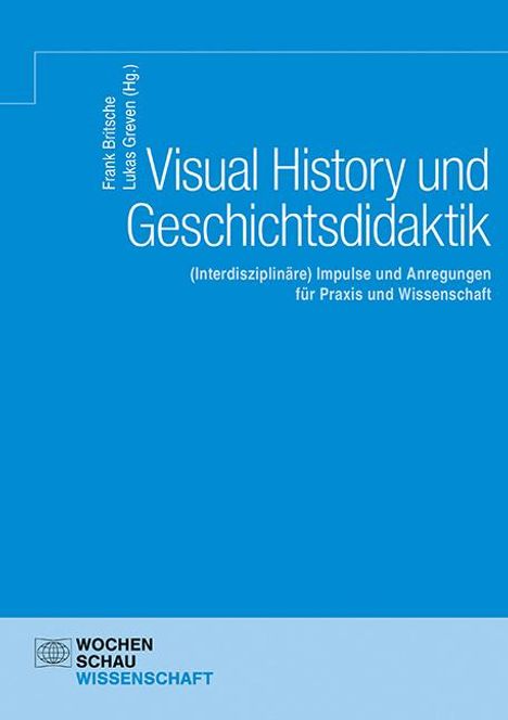 Visual History und Geschichtsdidaktik, Buch