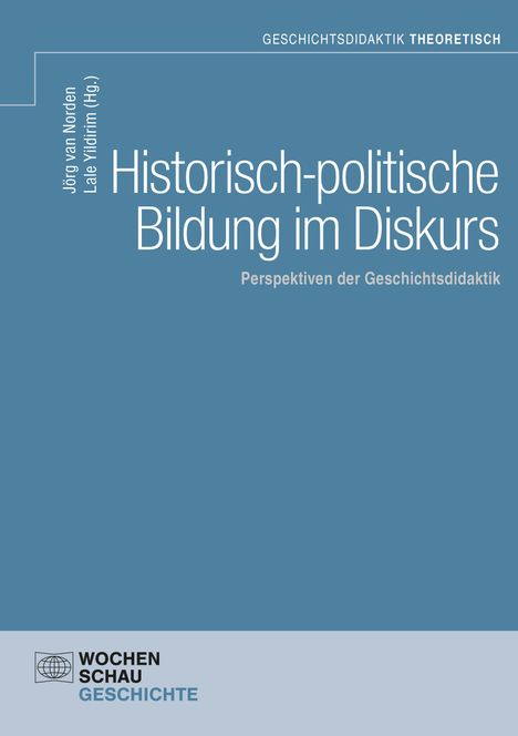 Historisch-politische Bildung im Diskurs, Buch