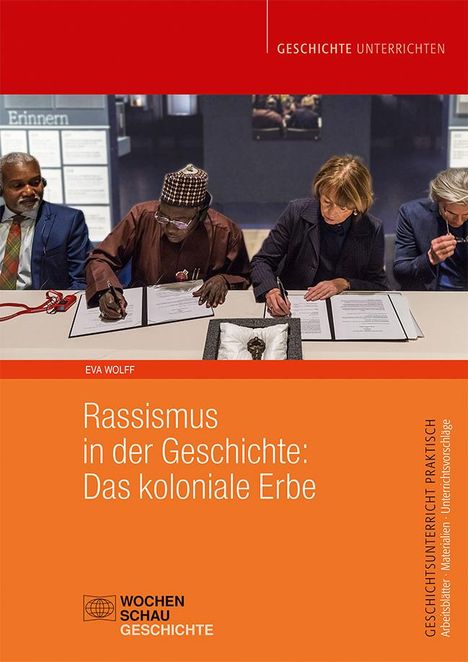 Eva Wolff: Rassismus in der Geschichte: Das koloniale Erbe, Buch