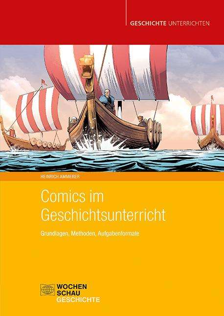 Heinrich Ammerer: Comics im Geschichtsunterricht, Buch