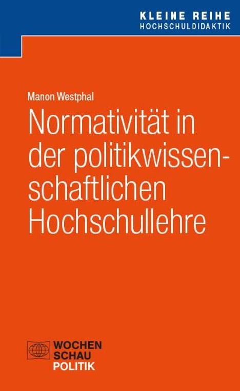 Manon Westphal: Normativität in der politikwissenschaftlichen Hochschullehre, Buch