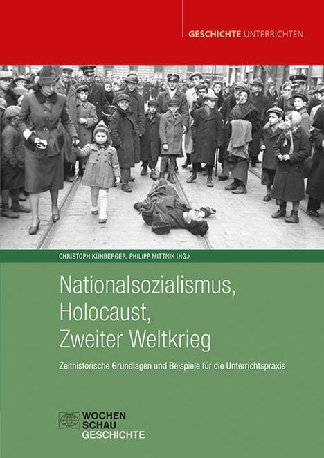 Nationalsozialismus, Holocaust, Zweiter Weltkrieg, Buch