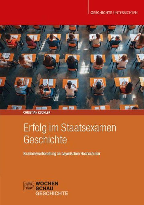 Christian Kuchler: Erfolg im Staatsexamen Geschichte, Buch