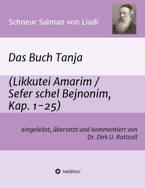 Dirk U. Rottzoll: Schneur Salman von Liadi: Das Buch Tanja, Buch
