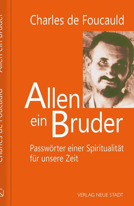 Charles de Foucauld: Allen ein Bruder, Buch