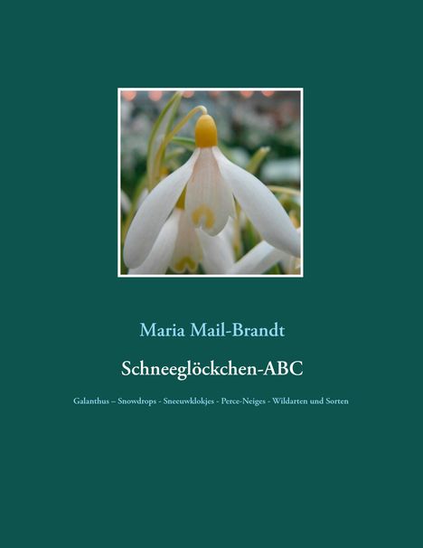 Maria Mail-Brandt: Schneeglöckchen-ABC, Buch