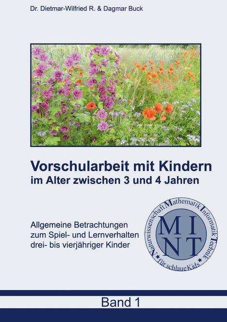 Dietmar-Wilfried Buck: Vorschularbeit mit Kindern im Alter zwischen 3 und 4 Jahren, Buch