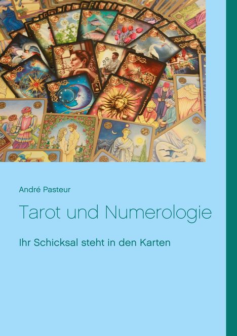 André Pasteur: Tarot und Numerologie, Buch