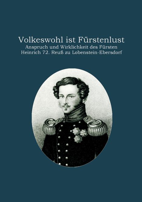 Heinz-Dieter Fiedler: Volkeswohl ist Fürstenlust, Buch