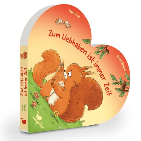„Zum Liebhaben ist immer Zeit“ auf herzförmigem Buchcover. Illustration: Zwei Eichhörnchen umarmen sich unter Bäumen.