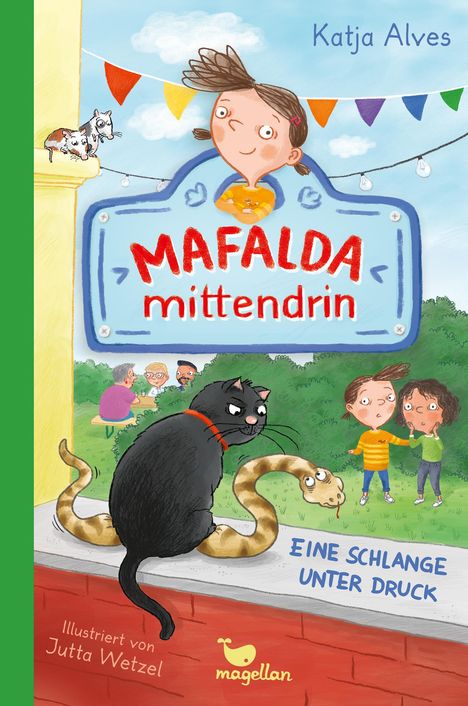 Katja Alves: Mafalda mittendrin - Eine Schlange unter Druck, Buch