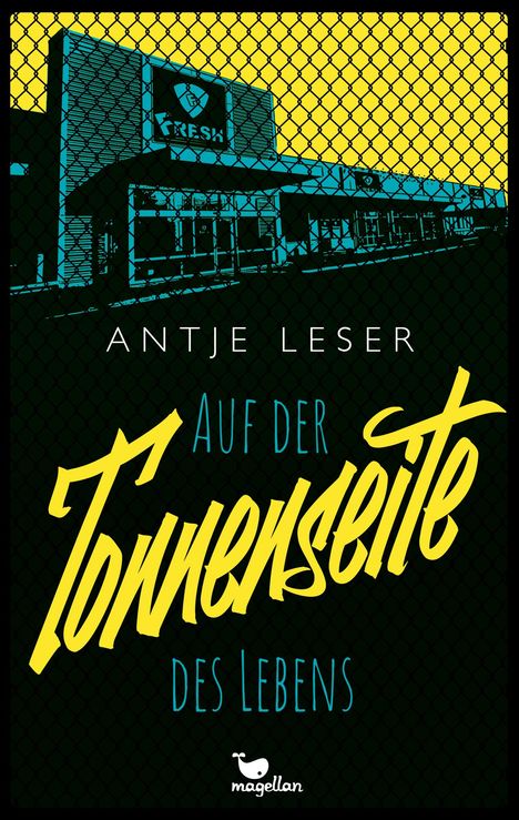 Antje Leser: Auf der Tonnenseite des Lebens, Buch