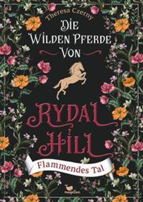 Theresa Czerny: Die wilden Pferde von Rydal Hill - Flammendes Tal, Buch