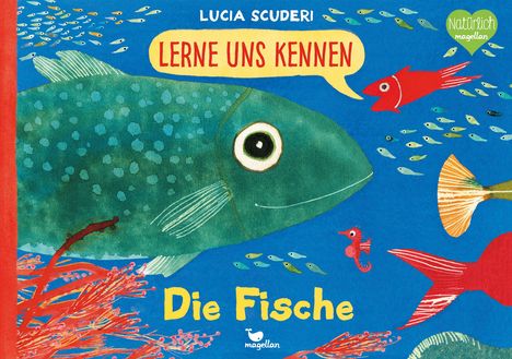 Lucia Scuderi: Lerne uns kennen - Die Fische, Buch