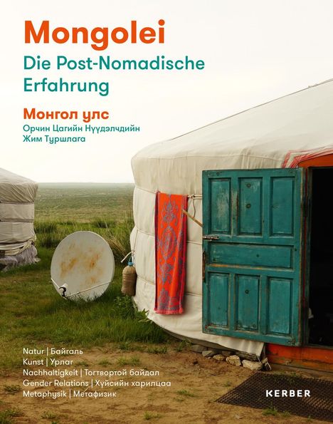 Mongolei - Die Post-Nomadische Erfahrung, Buch