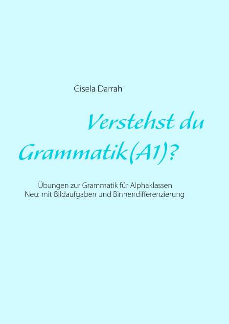 Gisela Darrah: Verstehst du Grammatik? (A1), Buch