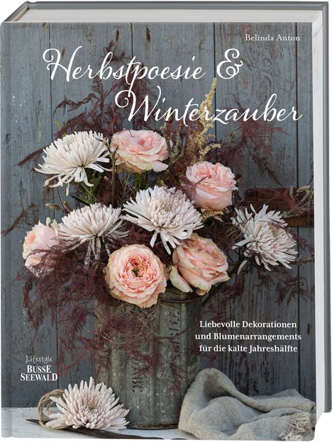 Belinda Anton: Herbstpoesie und Winterzauber, Buch