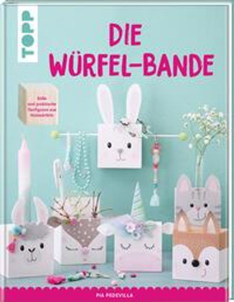 Pia Pedevilla: Die Würfel-Bande, Buch