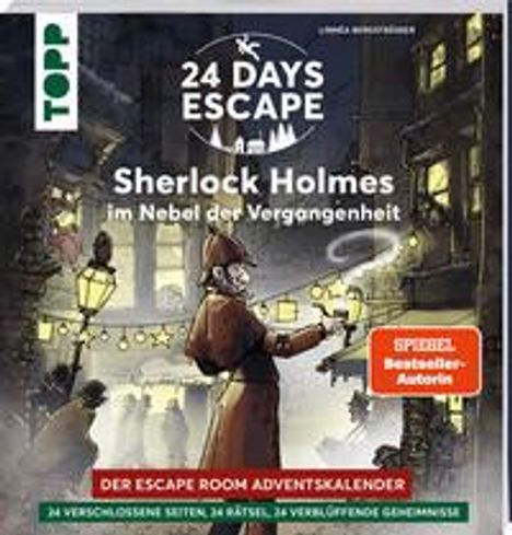 Linnéa Bergsträsser: 24 DAYS ESCAPE - Der Escape Room Adventskalender: Sherlock Holmes im Nebel der Vergangenheit, Buch