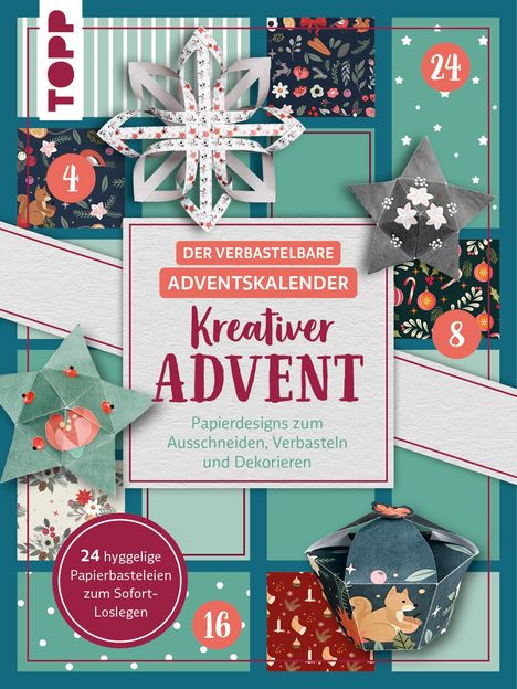 Der verbastelbare Adventskalender: Kreativer Advent. Papierdesigns zum Ausschneiden, Verbasteln und Dekorieren., Buch