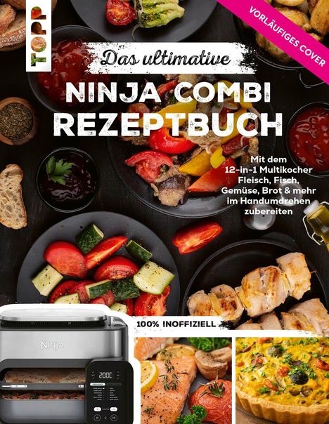 „Das ultimative Ninja Combi Rezeptbuch.“ Verschiedene Gerichte, Brot und ein Multikocher sind zu sehen.